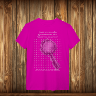 Nome do produto T-Shirt Quality - QUEM PROCURA ACHA