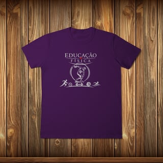 Nome do produto T-Shirt Classic - EDUCAÇÃO FÍSICA