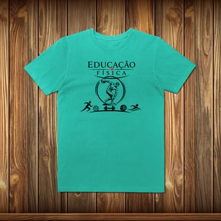 Nome do produto T-Shirt Estonada - EDUCAÇÃO FÍSICA