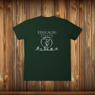 Nome do produto T-Shirt Classic - EDUCAÇÃO FÍSICA
