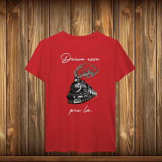 Nome do produto T-Shirt Prime - DEIXE ESSE TREM