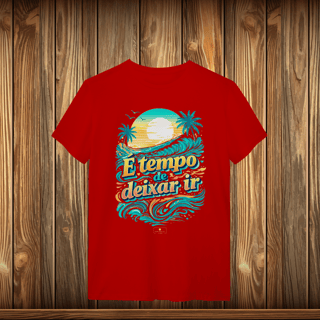 Nome do produto T-Shirt Quality - TEMPO DE RELAXAR