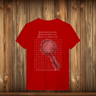 Nome do produto T-Shirt Quality - QUEM PROCURA ACHA