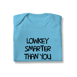 Nome do produto lowkey smarter than you • body infantil