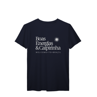 Nome do produto boas energias & caipirinha • camiseta