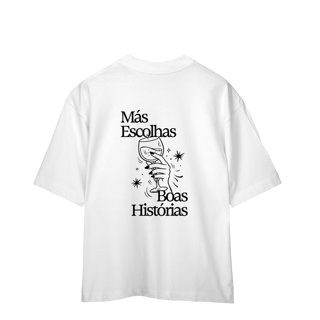 Nome do produto más escolhas, boas histórias • oversized (costas)