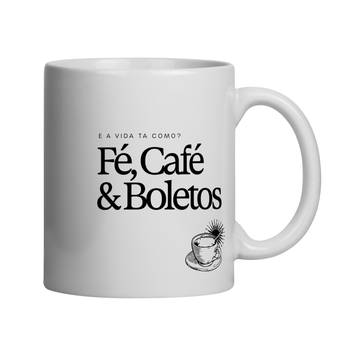 Nome do produto: fé, café & boletos • caneca