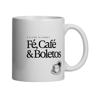 fé, café & boletos • caneca