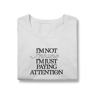 Nome do produto i'm not insane • baby look