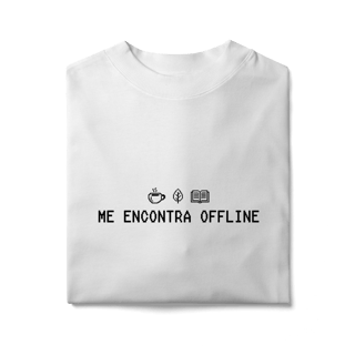 Nome do produto me encontra offline • oversized