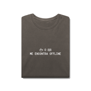 Nome do produto me encontra offline • camiseta estonada