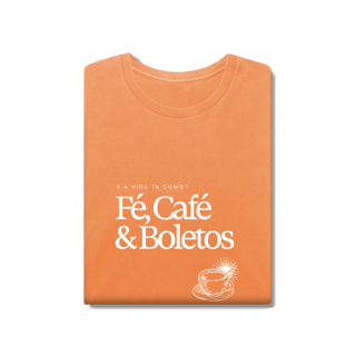 Nome do produto fé, café & boletos • camiseta estonada