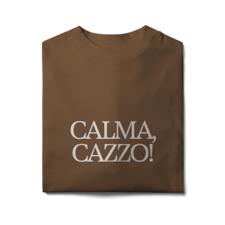 Nome do produto calma, cazzo • oversized