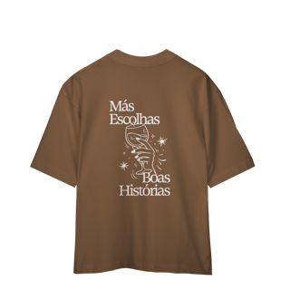 Nome do produto más escolhas, boas histórias • oversized (costas)