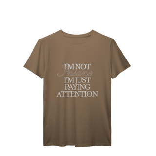 Nome do produto i'm not insane • camiseta