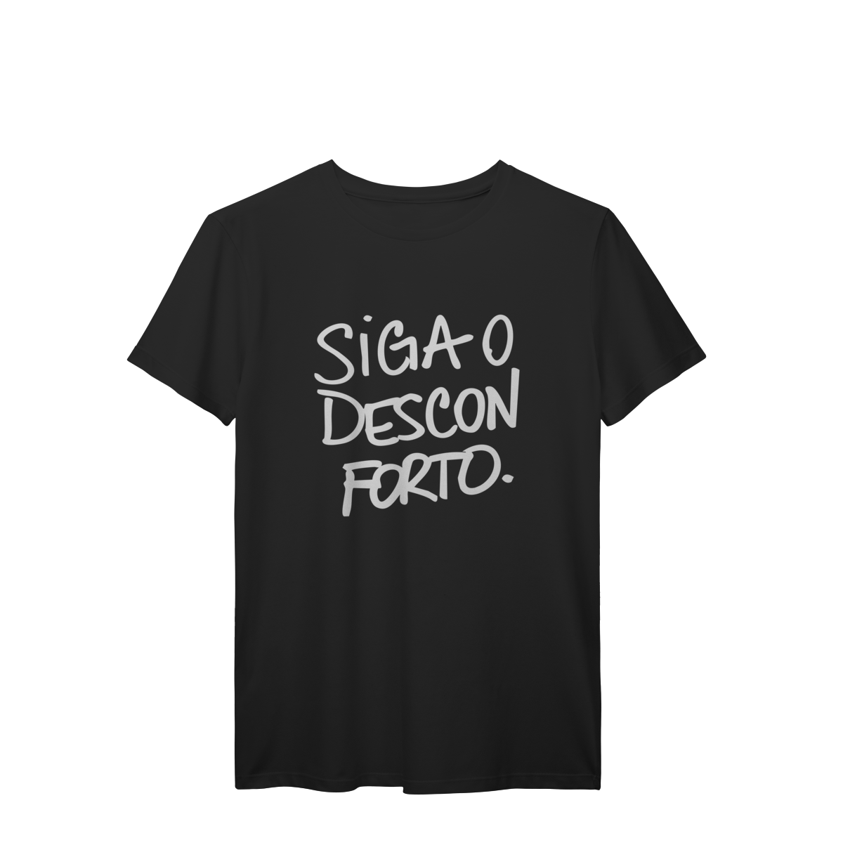 Nome do produto: siga o desconforto • camiseta