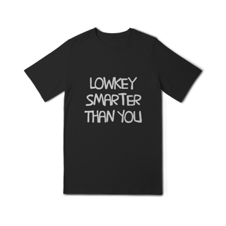 lowkey smarter than you • infantil (10 a 14)