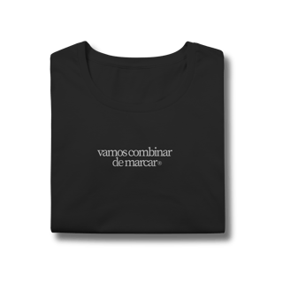 Nome do produto vamos combinar de marcar • baby look