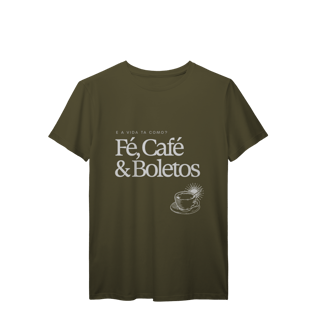 fé, café & boletos • camiseta