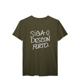 Nome do produto siga o desconforto • camiseta