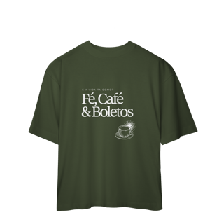 Nome do produto fé, café & boletos • oversized