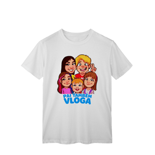 Nome do produto Camiseta ADULTO - Pai Também Vloga (Várias Cores)