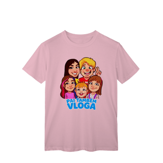 Nome do produto Camiseta ADULTO - Pai Também Vloga (Várias Cores)