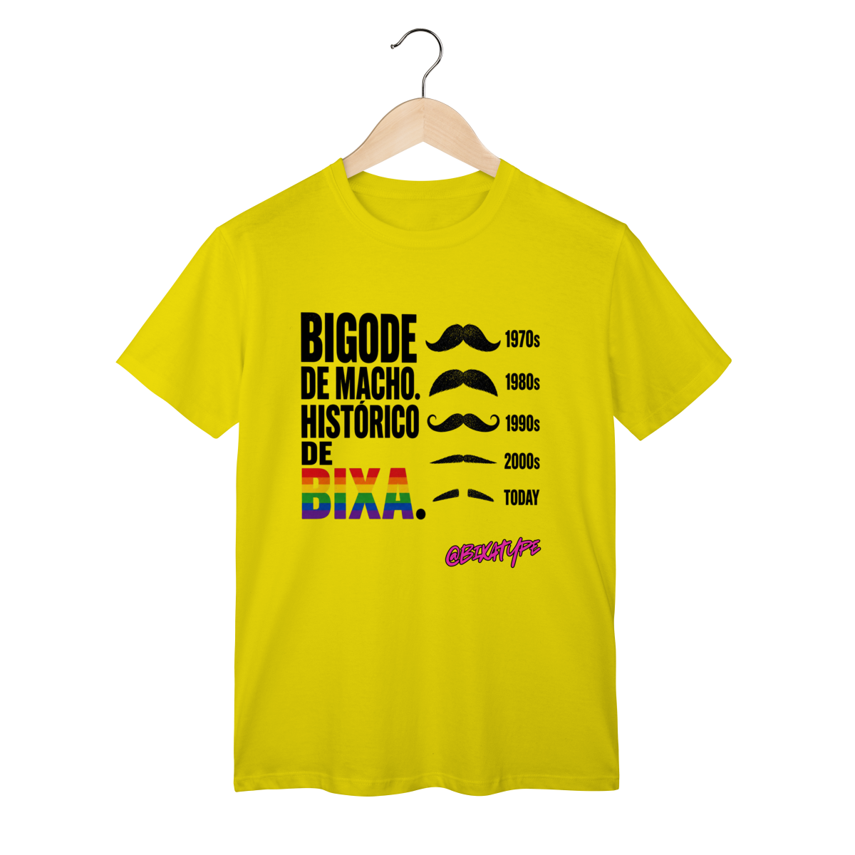 Bigode de macho. Histórico de bixa.