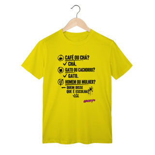 Nome do produto Camiseta Quem disse que é escolha?