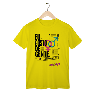 Nome do produto Camiseta Eu gosto de gente. A burocracia é sua