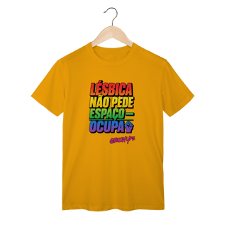 Camiseta Lésbica Não Pede Espaço — Ocupa