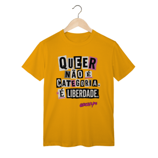 Nome do produto Camiseta Queer não é categoria. É liberdade.