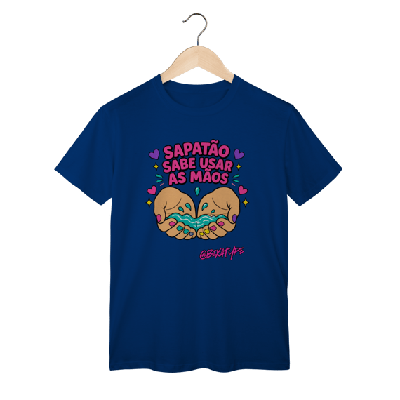 Camiseta Sapatão sabe usar as mãos