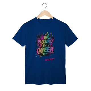 Nome do produto Camiseta O Futuro é Queer