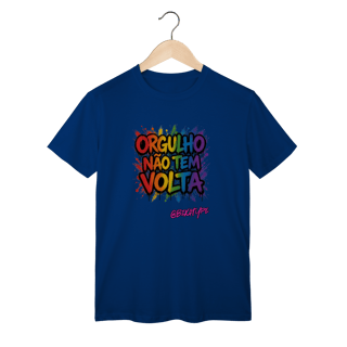 Nome do produto Camiseta Orgulho não tem volta
