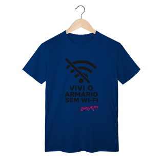 Nome do produto Camiseta Vivi o armário sem wi-fi