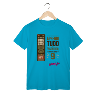 Nome do produto Camiseta Aprendi tudo escondido, depois das 9