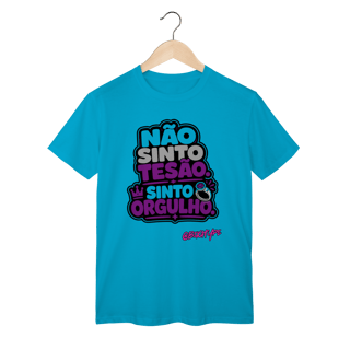 Nome do produto Camiseta Não Sinto Tesão. Sinto Orgulho.