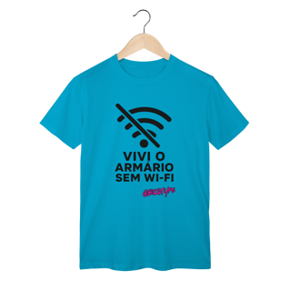 Nome do produto Camiseta Vivi o armário sem wi-fi