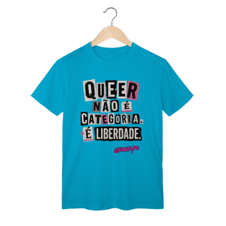 Nome do produto Camiseta Queer não é categoria. É liberdade.
