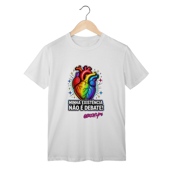 Camiseta Minha existência não é debate