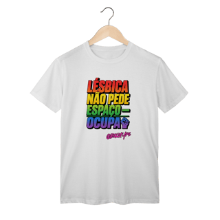 Nome do produto Camiseta Lésbica Não Pede Espaço — Ocupa