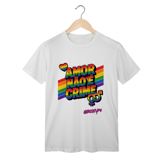 Nome do produto Camiseta Amor Não é Crime