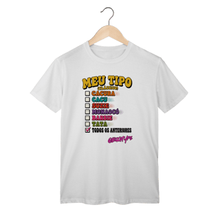 Nome do produto Camiseta Meu Tipo (Clássico)