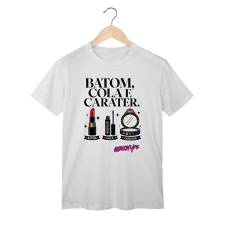 Nome do produto Camiseta Batom, cola e caráter.