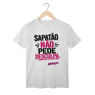 Nome do produto Camiseta Sapatão não pede desculpa