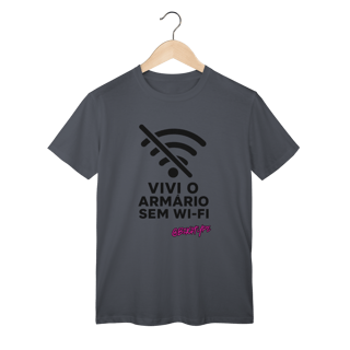 Nome do produto Camiseta Vivi o armário sem wi-fi