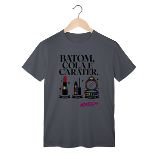 Nome do produto Camiseta Batom, cola e caráter.