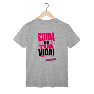 Nome do produto Camiseta Cuida da tua vida