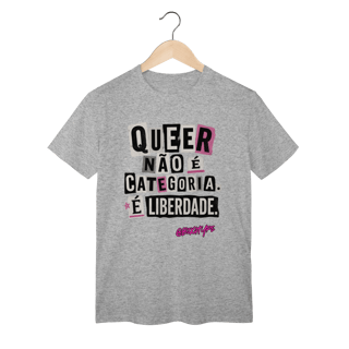 Nome do produto Camiseta Queer não é categoria. É liberdade.